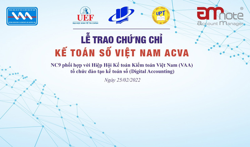 LỄ TỔNG KẾT KHÓA HỌC VÀ TRAO CHỨNG CHỈ KẾ TOÁN SỐ VIỆT NAM ACVA