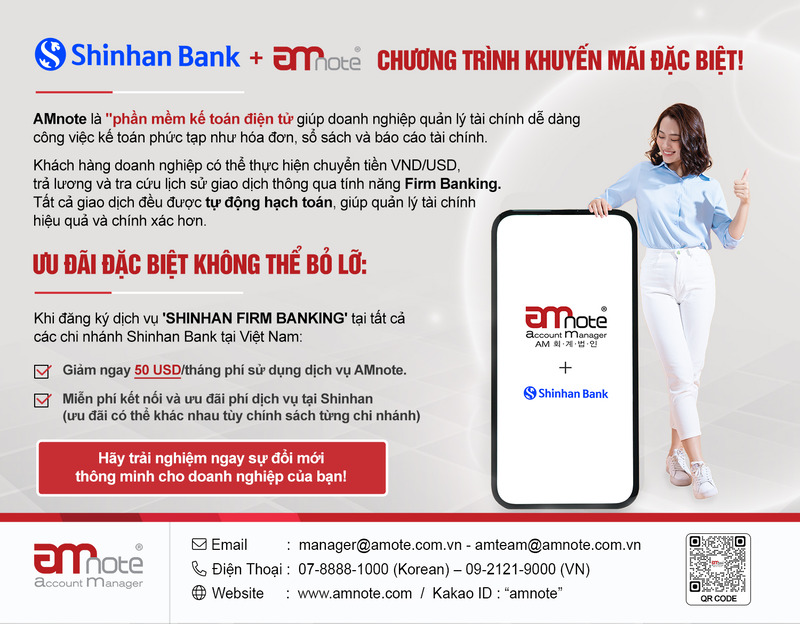 Shinhan Bank + AMnote, CHƯƠNG TRÌNH KHUYẾN MÃI ĐẶC BIỆT!